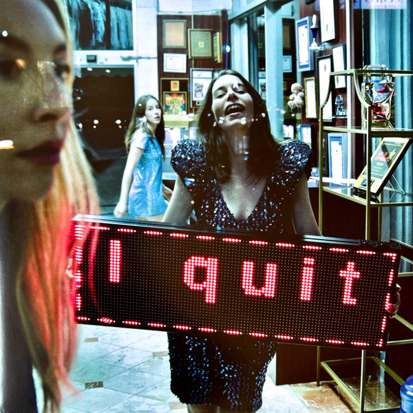 HAIM — I quit