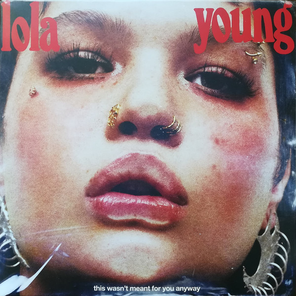 Lola Young — This Wasn't Meant For You Anyway