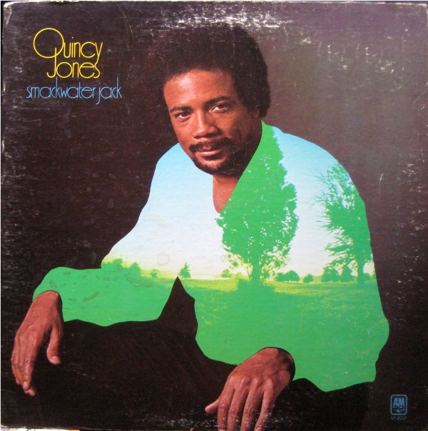 Quincy Jones — Smackwater Jack