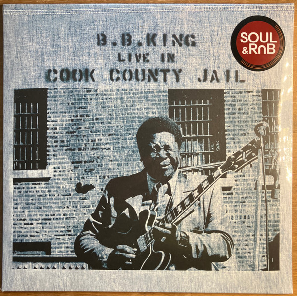 B.B. King — Live In Cook County Jail