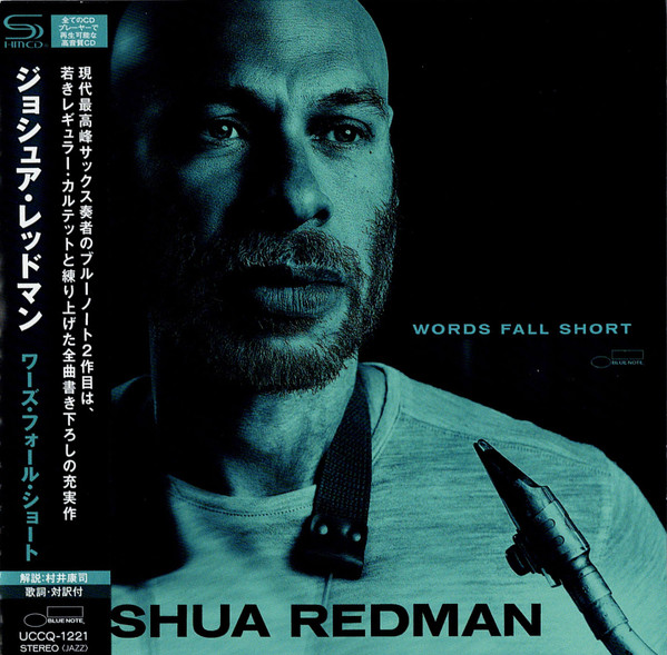 Joshua Redman — Words Fall Short