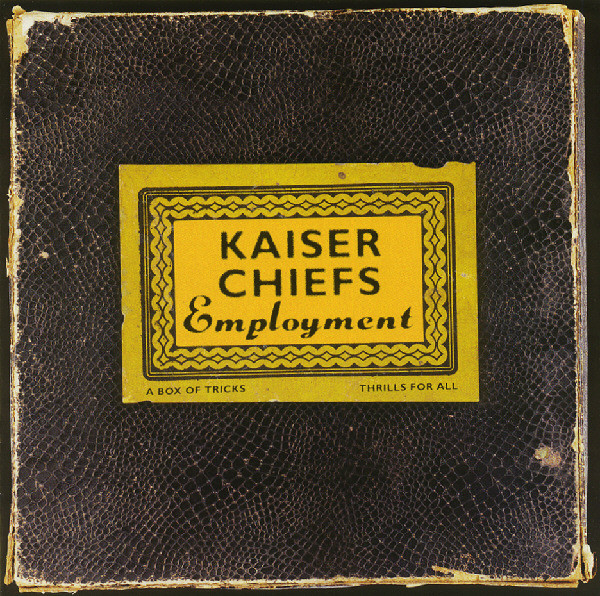 Kaiser Chiefs — Employment