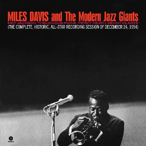 MILES DAVIS — The Complete. Historic. All-Star Reconding Session Of December 24 1954