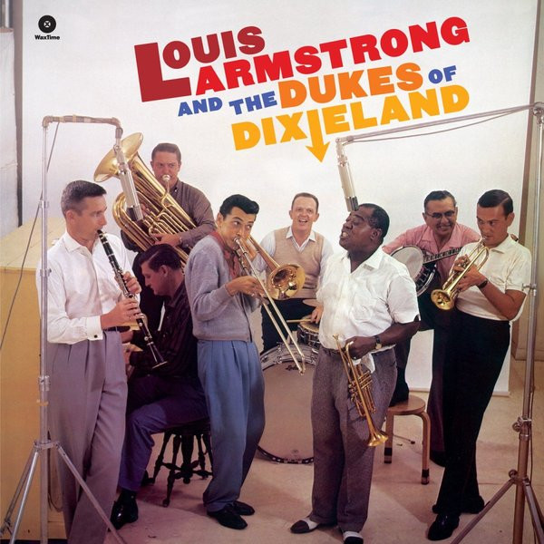 LOUIS ARMSTRONG — And The Dukes Of