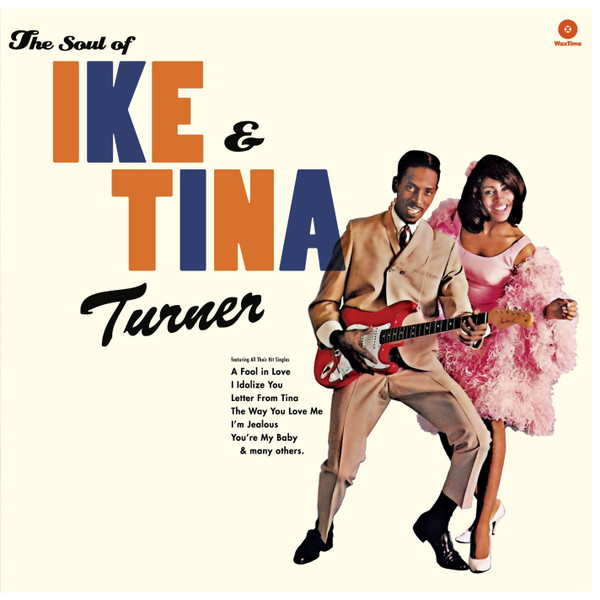 IKE TURNER — The Soul Of Ike & Tina Turner