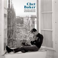 CHET BAKER — Italian Movie Soundtracks