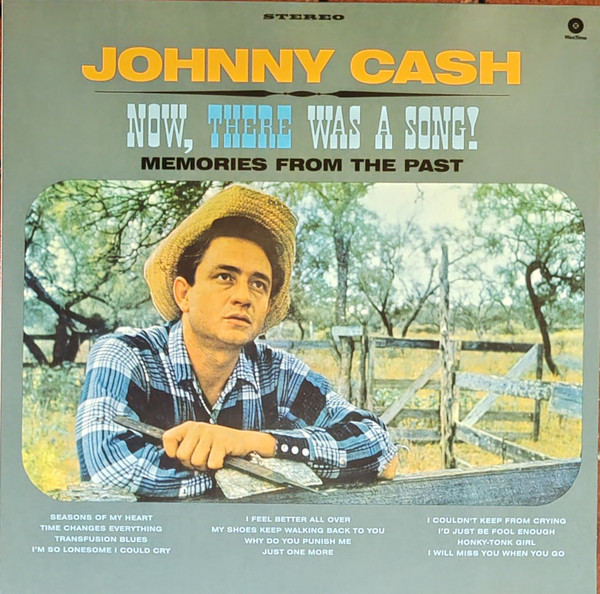 JOHNNY CASH — Now. There Was A Song!