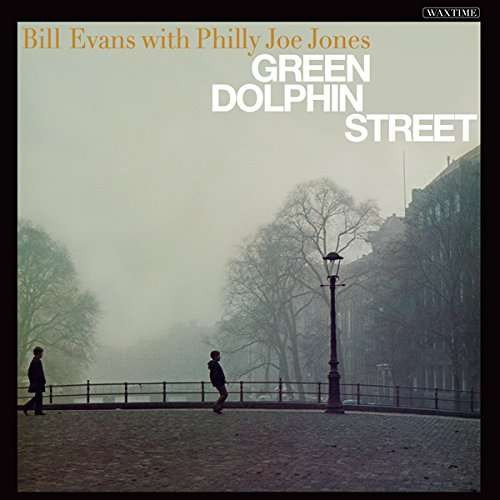 BILL EVANS — GREEN DOLPHIN STREET& 1 BONUS