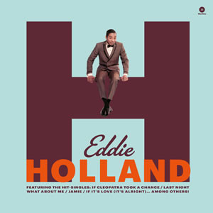 EDDIE HOLLAND — First Album