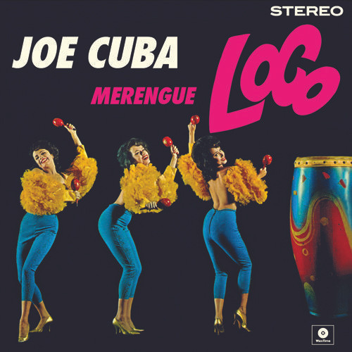 JOE CUBA — Merengue Loco