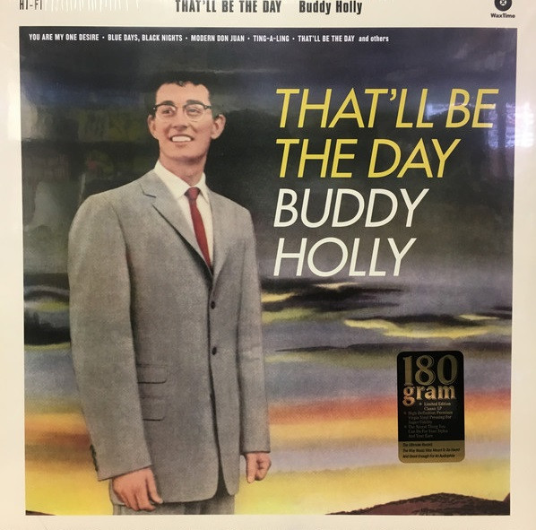 BUDDY HOLLY — Thatll Be The Day