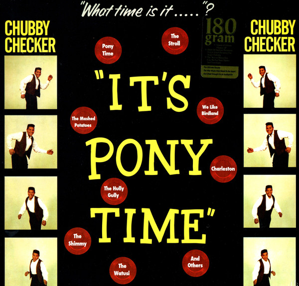 CHUBBY CHECKER — Its Pony Time