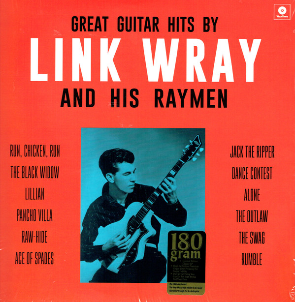 LINK WRAY AND HIS RAYMEN — Great Guitar Hits By Link Wray And His Wraymen
