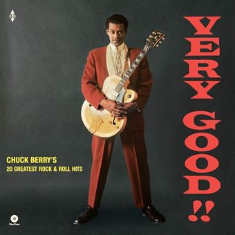 CHUCK BERRY — Very Good! - 20 Greatest Rock & Roll Hits!