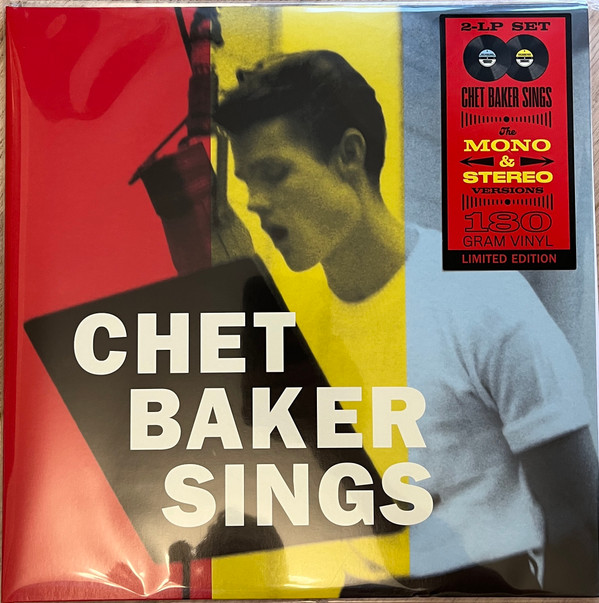 CHET BAKER — Chet Baker Sings - The Mono & Stereo Versions (Limited Edition)