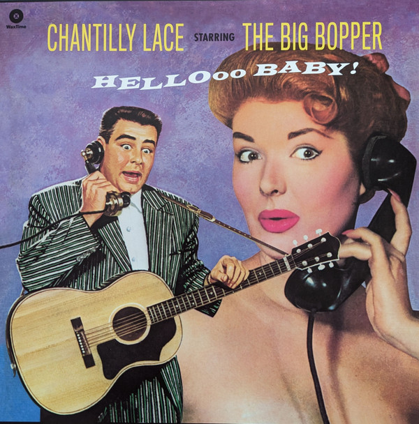 BIG BOPPER — Chantilly Lace Starring The Big Bopper (Limited Edition) (+8 Bonus Tracks)