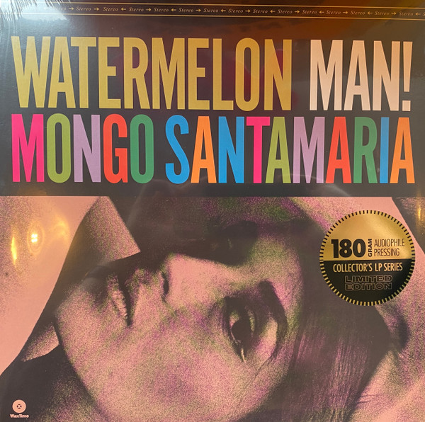 MONGO SANTAMARIA — Watermelon Man! (+1 Bonus Track) (Limited Edition)