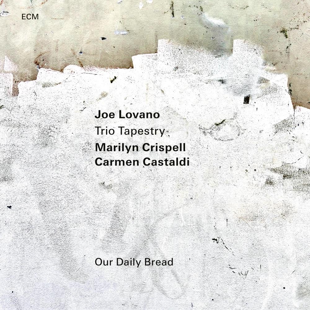 JOE LOVANO — TRIO TAPESTRY
