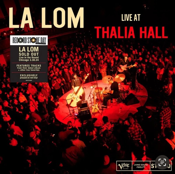 LA LOM — Live At Thalia Hall
