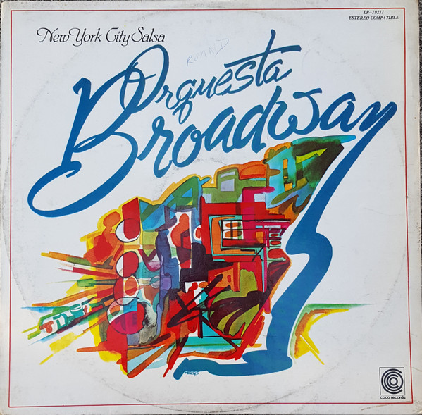 ORQUESTA BROADWAY — New York City Salsa