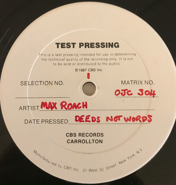 MAX ROACH — Deeds. Not Words