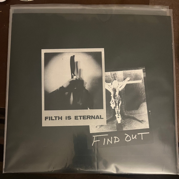 FILTH IS ETERNAL — FIND OUT