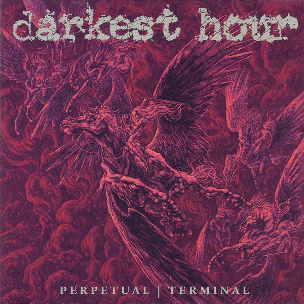 DARKEST HOUR — PERPETUAL | TERMINAL