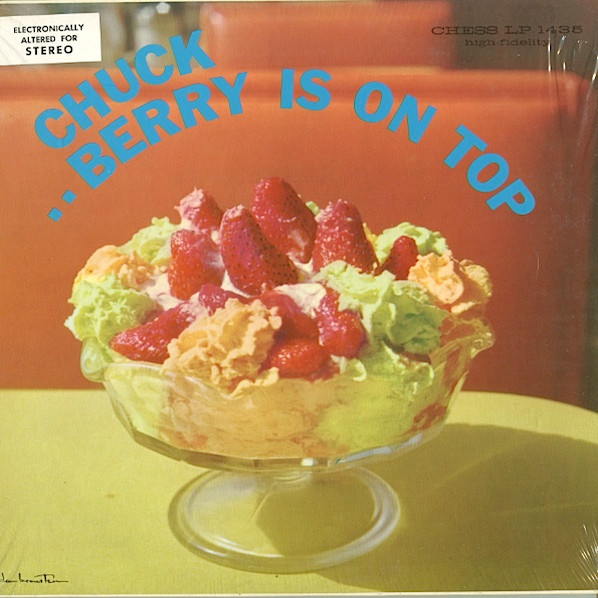 Chuck Berry — Berry Is On Top