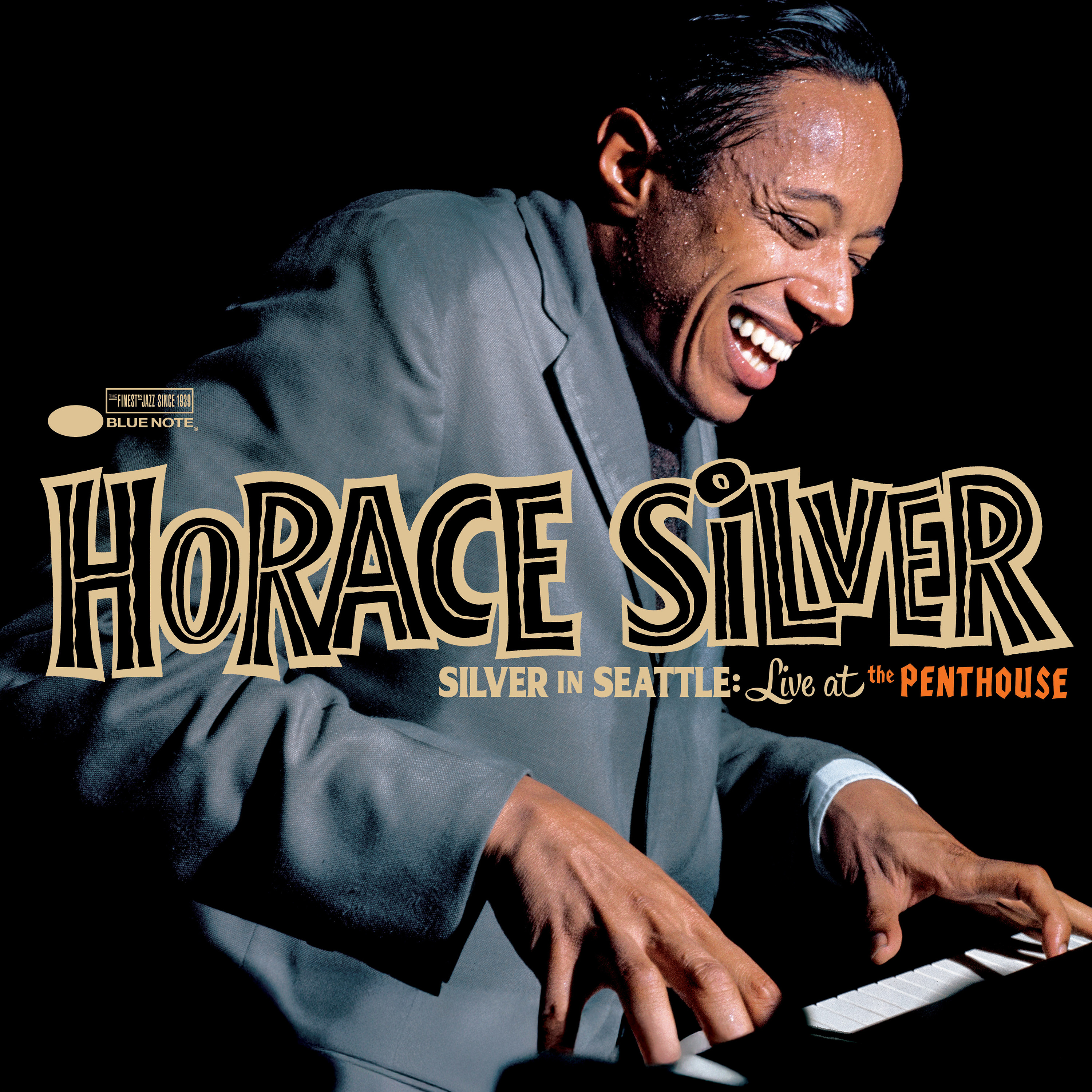 Horace Silver — Silver in Seattle: Live at the Penthouse