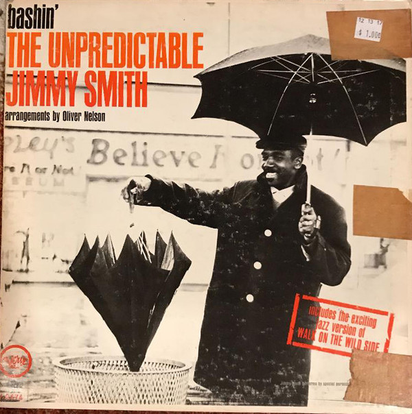 Jimmy Smith — Bashin' - The Unpredictable Jimmy Smith