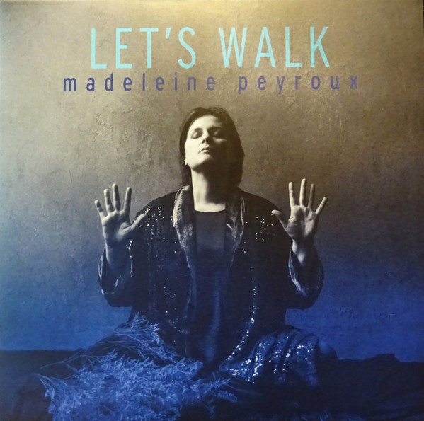 MADELEINE PEYROUX — LETS WALK