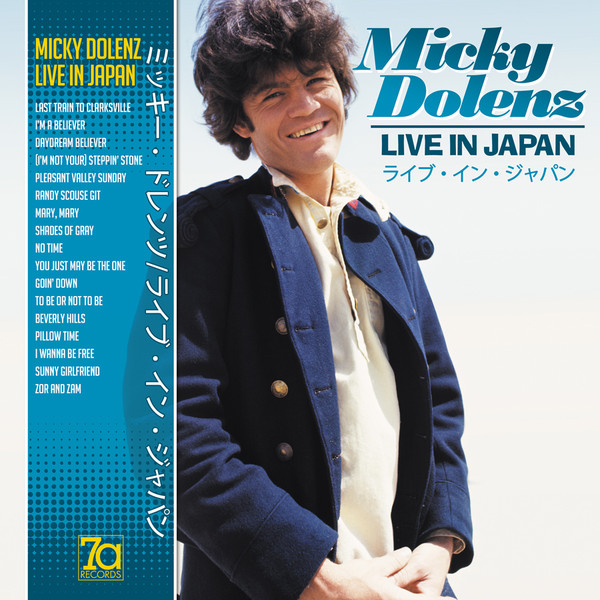 MICKY DOLENZ — Live In Japan (Limited Edition)