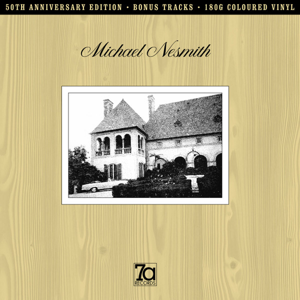 MICHAEL NESMITH — And The Hits Keep On (50th Anniversay Edition)