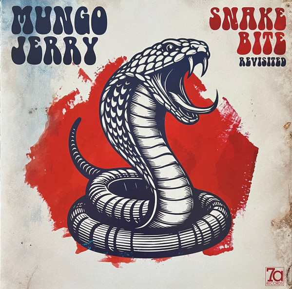 MUNGO JERRY — Snakebite Revisited (Blue Vinyl)
