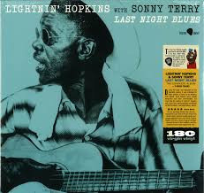 LIGHTNIN HOPKINS WITH SONY TERRY — Last Night Blue (+3 Bonus Tracks) (Limited Edition)