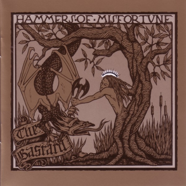 HAMMERS OF MISFORTUNE — BASTARD