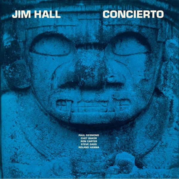 JIM HALL — Concierto - 50th Anniversary (Gatefold Edition)