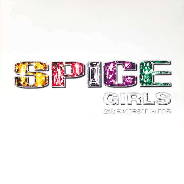 Spice Girls — Greatest Hits