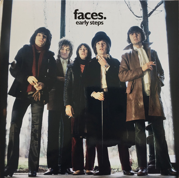 FACES — EARLY STEPS