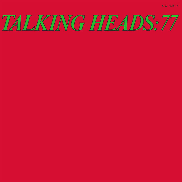 TALKING HEADS — TALKING HEADS 77