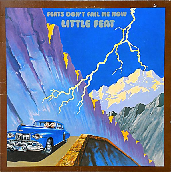 LITTLE FEAT — FEATS DONT FAIL ME NOW