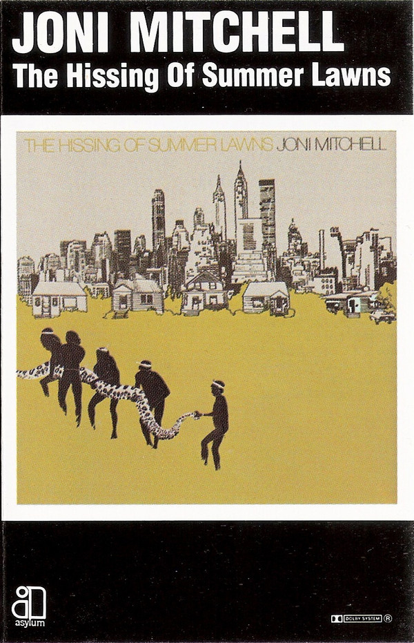 Joni Mitchell — The Hissing Of Summer Lawns