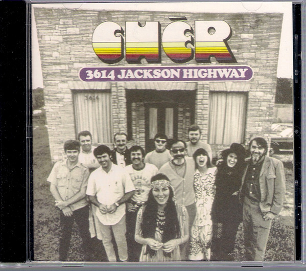 Cher — 3614 Jackson Highway