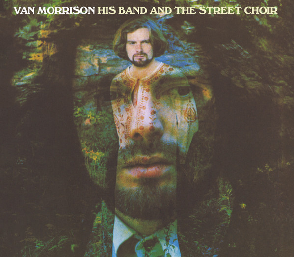 VAN MORRISON — His Band And The Street Choir