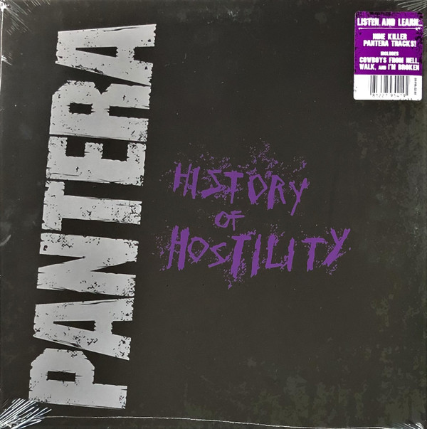 PANTERA — HISTORY OF HOSTILITY
