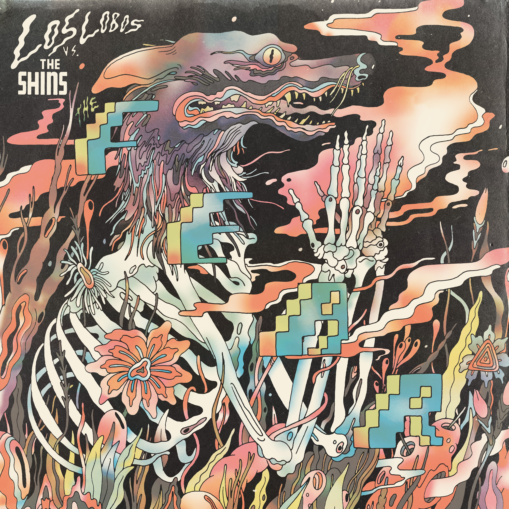 LOS LOBOS VS. THE SHINS — FEAR
