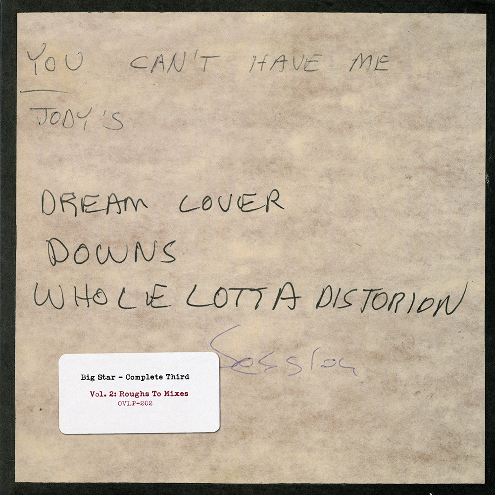 Big Star — Complete Third: Vol. 2: Roughs