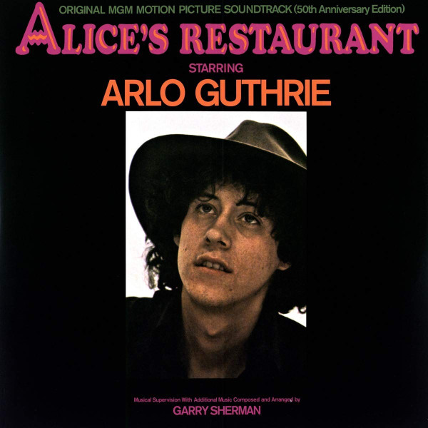 Arlo Guthrie — Alice's Restaurant: Original M