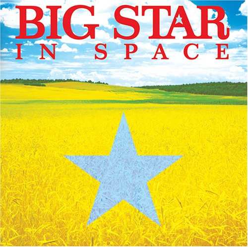 Big Star — In Space