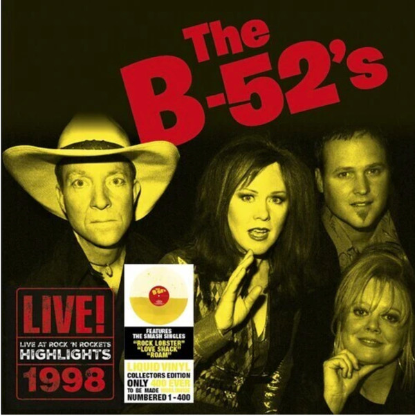 B-52S — Live At Rock N Rockets - Highlights (Liquid Yellow Vinyl)